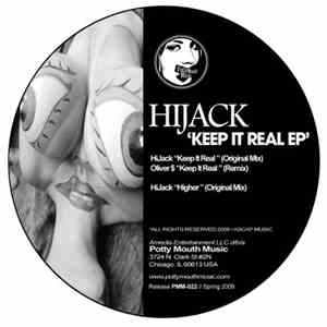 HiJack - Keep It Real EP download flac
