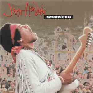 Jimi Hendrix - Woodstock download flac