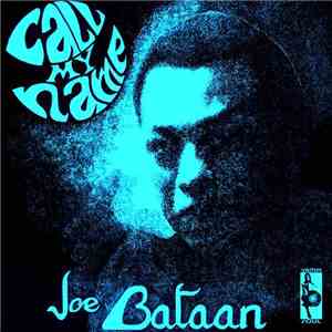 Joe Bataan - Call My Name download flac