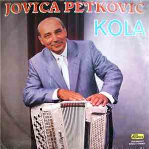 Jovica Petković - Kola download flac
