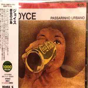 Joyce - Passarinho Urbano download flac