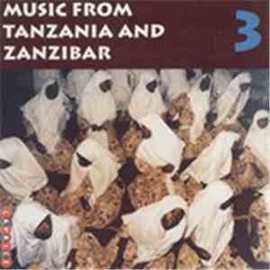 Kilimani Muslim School - Music From Tanzania And Zanzibar, Vol. 3 download flac