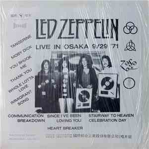 Led Zeppelin - Live In Osaka 9/29 '71 FLAC album