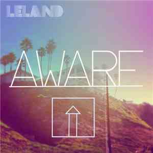 Leland  - Aware download flac