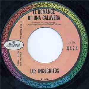 Los Incógnitos  - El Romance De Una Calavera download flac