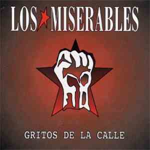 Los Miserables - Gritos de la Calle download flac
