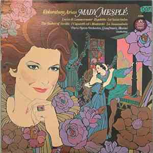 Mady Mesplé - Paris Opera Orchestra, Gianfranco Masini - Coloratura Arias download flac