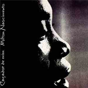 Milton Nascimento - Caçador De Mim download flac