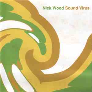 Nick Wood - Sound Virus download flac