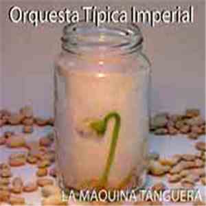 Orquesta Típica Imperial - La Maquina Tanguera download flac
