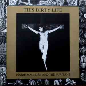 Pinkie Maclure And The Puritans - This Dirty Life download flac