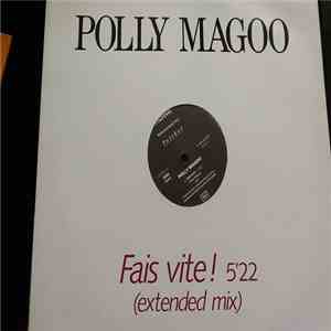 Polly Magoo - Fais Vite ! download flac