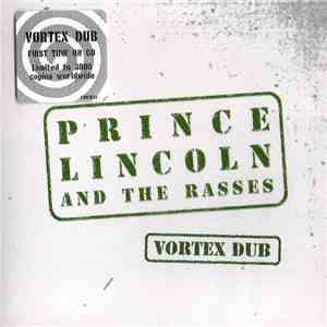 Prince Lincoln & The Rasses - Vortex Dub FLAC album