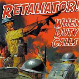 Retaliator! - When Duty Calls download flac