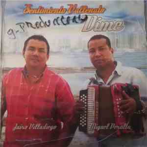 Sentimiento Vallenato - Dime download flac