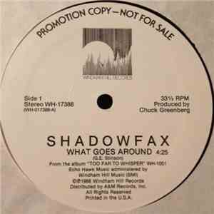 Shadowfax - What Goes Around / The Orangutan Gang download flac