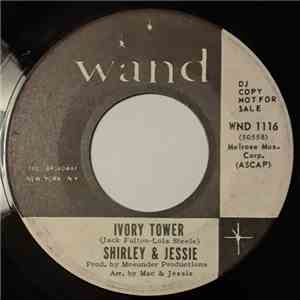 Shirley & Jessie - Ivory Tower / You Can't Fight Love download flac