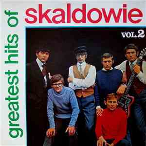 Skaldowie - Greatest Hits Of Skaldowie Vol. 2 download flac