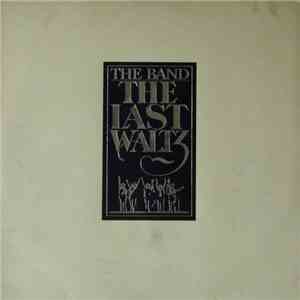 The Band - The Last Waltz download flac
