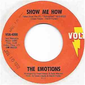 The Emotions - Show Me How / Boss Love Maker download flac