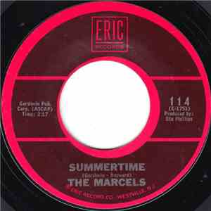 The Marcels - Summertime / Heartaches download flac