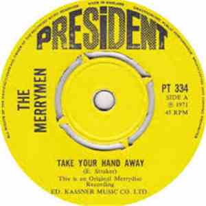 The Merrymen - Take Your Hand Away download flac