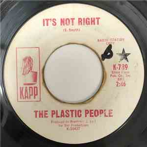 The Plastic People - It's Not Right / This Life Of Mine download flac