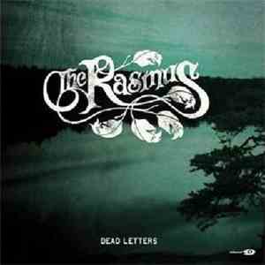 The Rasmus - Dead Letters download flac