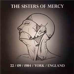 The Sisters Of Mercy - 1984 York, England download flac