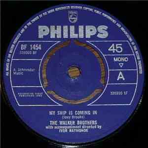 The Walker Brothers - My Ship Is Coming In download flac
