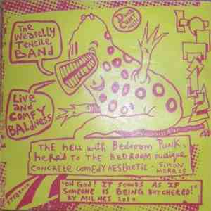 The Weaselly Tensile Band - Live And Comfy Baldness download flac