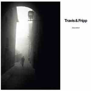 Travis & Fripp - Discretion download flac