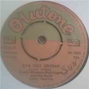 Tunde Western Nightingale And His Band - Aya Tiko Gboran download flac