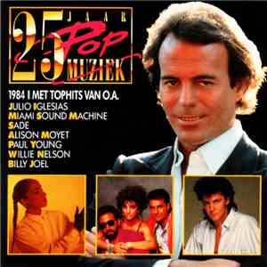 Various - 25 Jaar Popmuziek - 1984 download flac