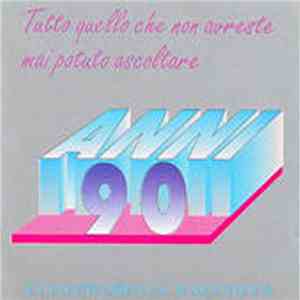 Various - Anni 90 Atto Primo La Raccolta download flac