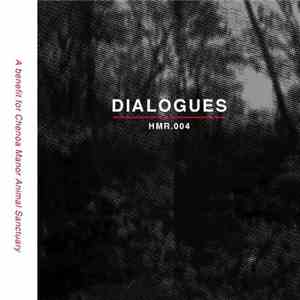 Various - Dialogues: A Benefit Compilation For Chenoa Manor Animal Sanctuary download flac