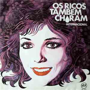 Various - Os Ricos Também Choram (Trilha Sonora Internacional Da Novela) download flac