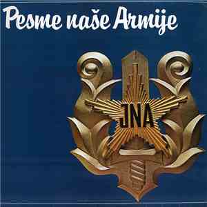 Various - Pesme Naše Armije download flac