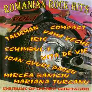 Various - Romanian Rock Hits Vol.1 (The Music Of A New Generation) download flac