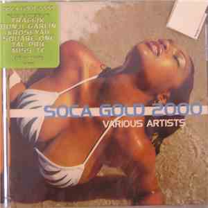 Various - Soca Gold 2000 download flac