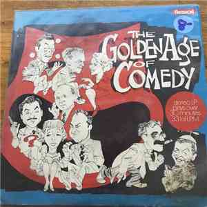 Various - The Golden Age Of Comedy download flac