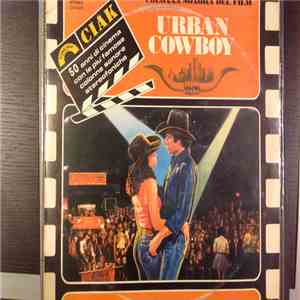 Various - Urban Cowboy (Colonna Sonora del Film) download flac
