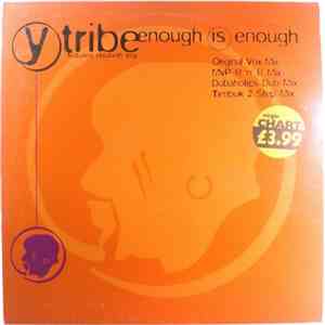 Y-Tribe - Enough Is Enough download flac