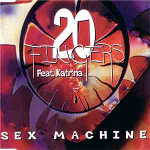 20 Fingers Feat. Katrina - Sex Machine download flac