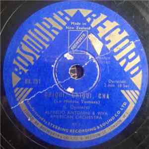 Alfredo Antonini & Viva America Orchestra - Chiqui, Chiqui, Cha / Caminito De Tu Casa FLAC album