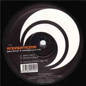 Andrea Roma - Gelato & Prosciutto download flac