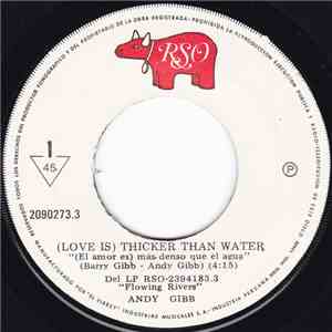 Andy Gibb - Love Is Thicker Than Water download flac