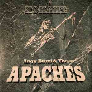 Angy Burri & The Apaches - Hokahe download flac