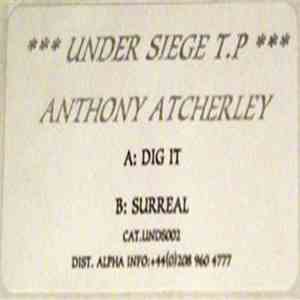 Anthony Atcherley - Dig It / Surreal download flac