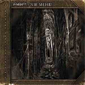 ASP - Nie Mehr! - Die Verschollenen Archive I download flac